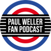 The Paul Weller Fan Podcast Logó