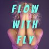 Flow with Fly 