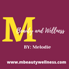 MbeautyandwellnessbyMelodie Logo