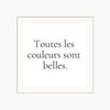 Toutes les couleurs sont belles. Logotype