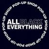 ALL BLACK EVERYTHING POP UP Logotype
