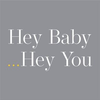 Hey Baby Hey You Logotype