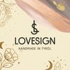 Lovesign - Handmade in Tyrol Logotype