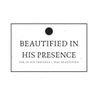 Beautified In His Presence Logotyp