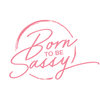 Born To Be Sassy Logotype