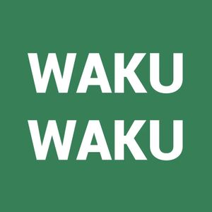 WakuWaku