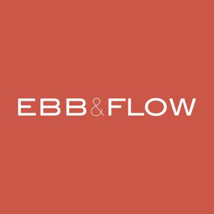 EBB & FLOW